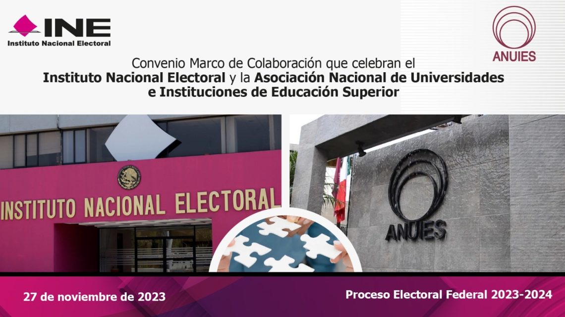 INE y ANUIES en favor de la construcción de ciudadanía yfortalecimiento de la democracia