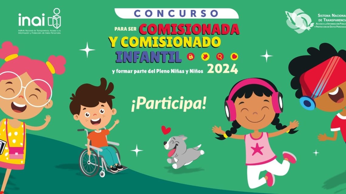 Invita INAI y SNT a niñas y niños al concurso para ser Comisionada o Comisionado Infantil 2024