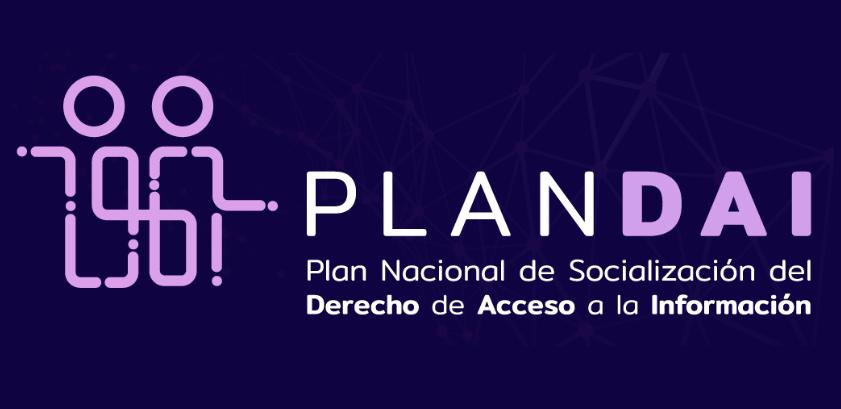 Plan Nacional de Socialización del Derecho de Acceso a la Información (PlanDAI) registra participación histórica